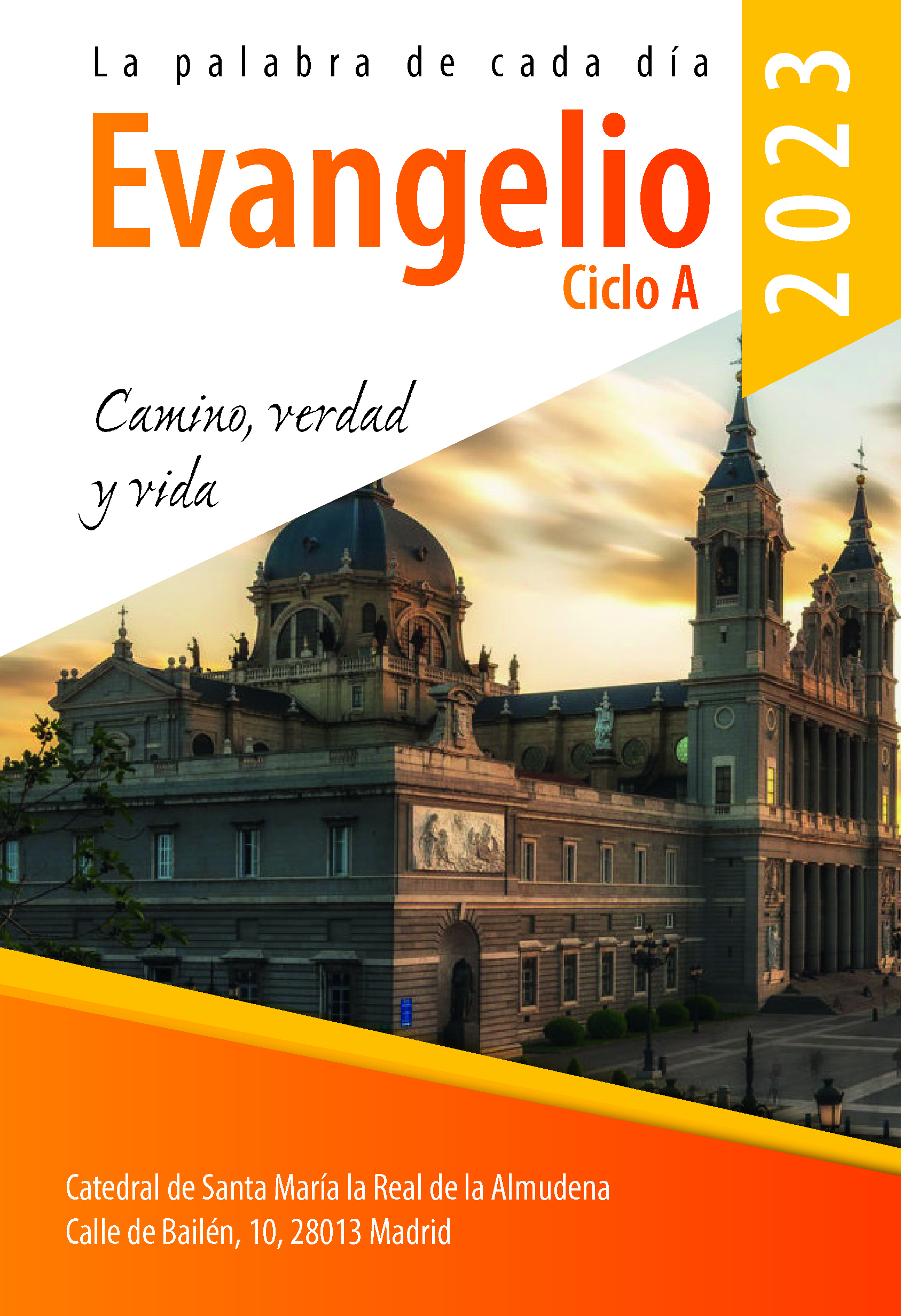 Portada del Evangelio 2023 con el imagen de la Catedral de la Almudena de Madrid como portada.